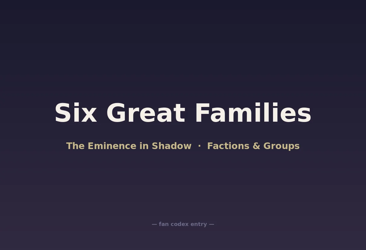 Six Great Families