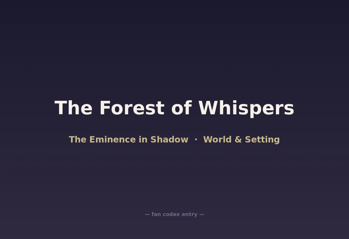 The Forest of Whispers